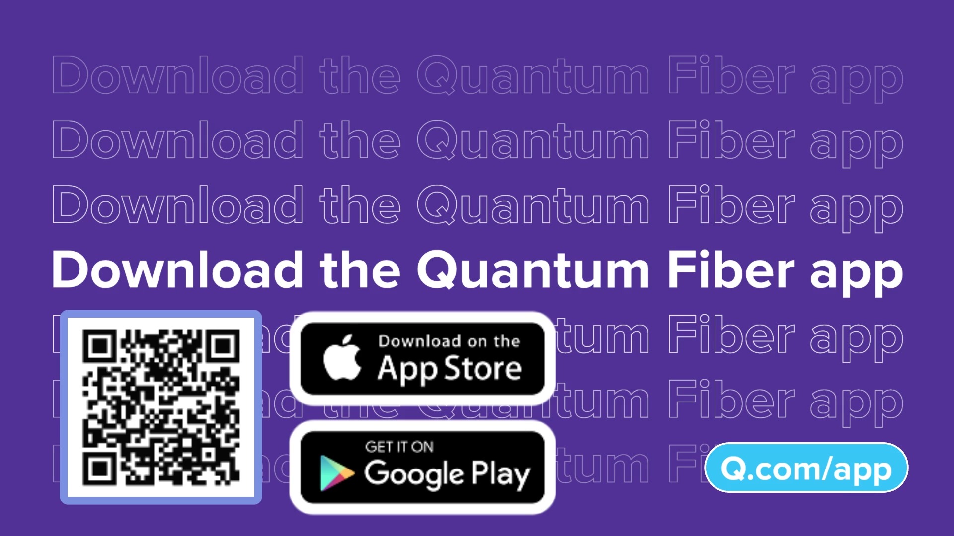 Download the Quantum Fiber app